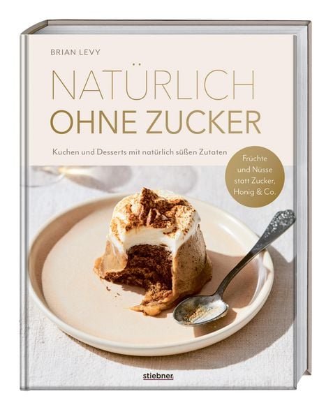 Produktbild: Nat&uuml;rlich ohne Zucker