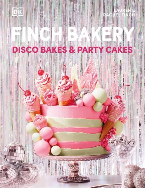 Produktbild: Finch Bakery Disco Bakes and Party Cakes