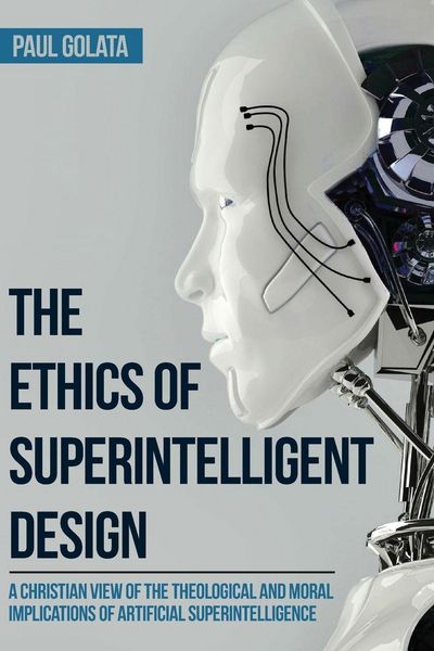 Produktbild: The Ethics of Superintelligent Design