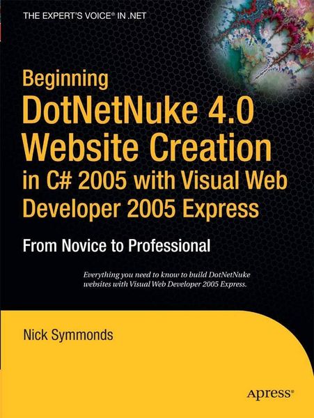 Produktbild: Beginning DotNetNuke 4.0 Website Creation in C# 2005 with Visual Web Developer 2005 Express