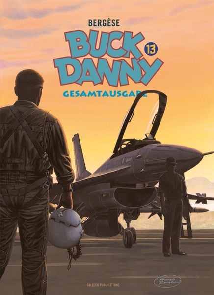 Buck Danny Gesamtausgabe Band 13, Gebundene Ausgabe von Francis Bergese, Salleck Publications, 9783899084368