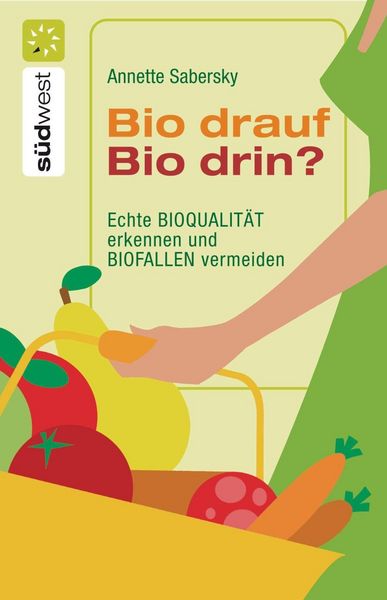 Produktbild: Bio drauf - Bio drin?