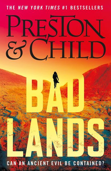 Badlands, Taschenbuch von Douglas Preston,Lincoln Child, Bloomsbury Academic, 978-1-03-591568-2
