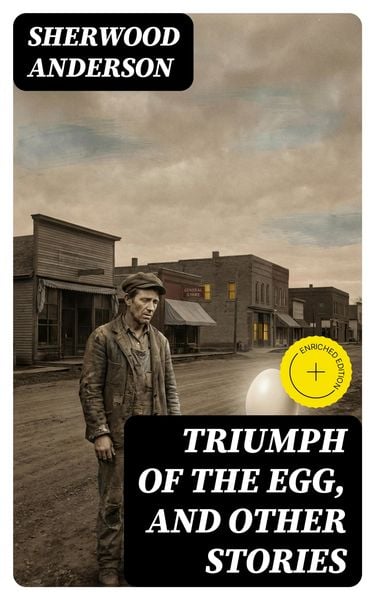 Produktbild: Triumph of the Egg, and Other Stories
