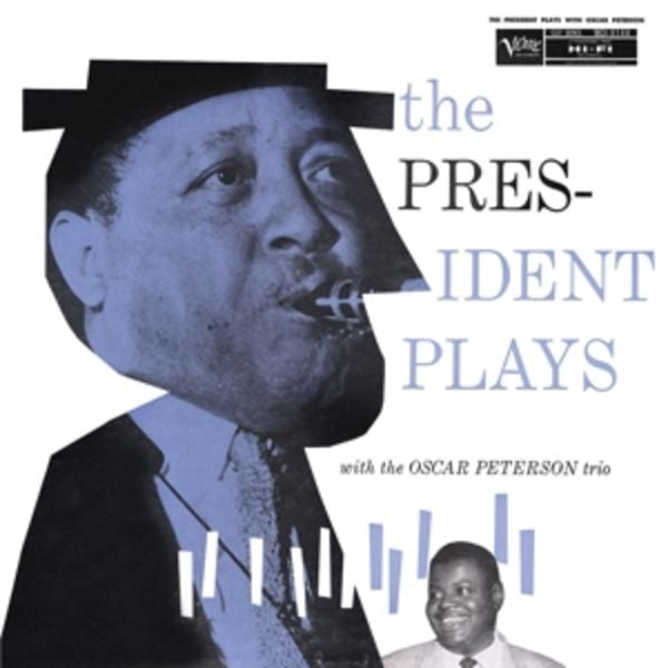 The President Plays With The Oscar Peterson Trio - Oscar Lester & Peterson Young, Vinyl