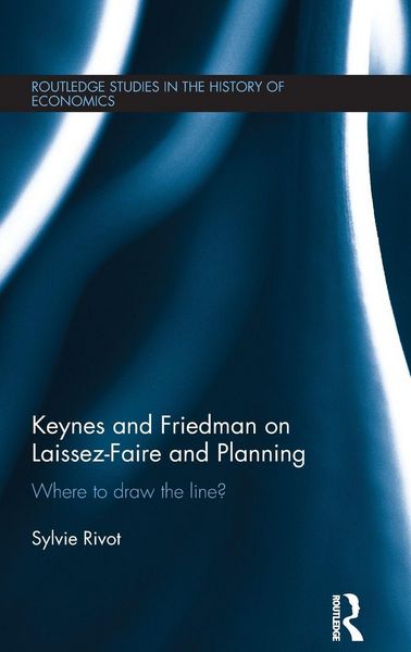 Produktbild: Keynes and Friedman on Laissez-Faire and Planning
