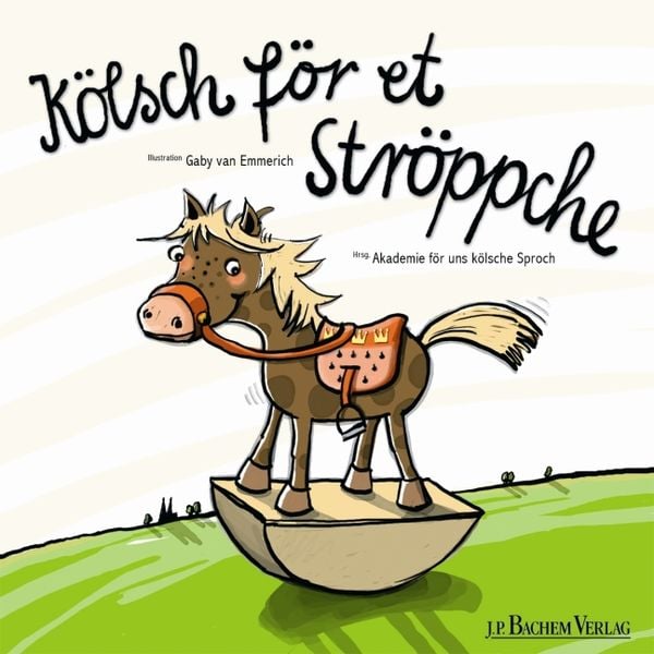 Kölsch för et Ströppche Mein erstes Buch Pappbilderbuch für Kinder, Paperback von Gaby van Emmerich, J. P. Bachem Editionen