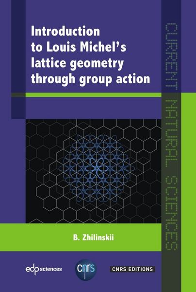 Produktbild: Introduction to Louis Michel's Lattice Geometry Through Group Action