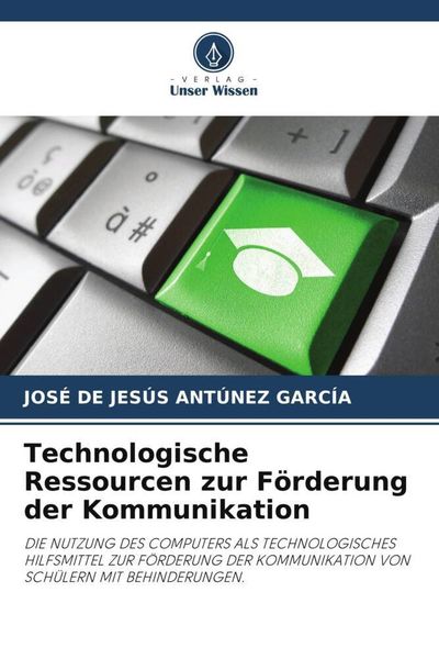 Produktbild: Technologische Ressourcen zur F&ouml;rderung der Kommunikation