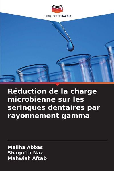 Produktbild: R&eacute;duction de la charge microbienne sur les seringues dentaires par rayonnement gamma