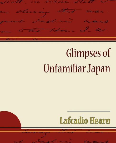 Produktbild: Glimpses of Unfamiliar Japan