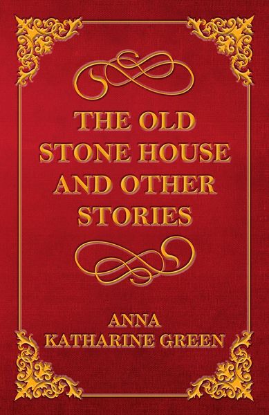 Produktbild: The Old Stone House and Other Stories