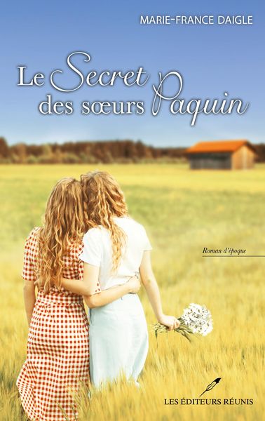 Produktbild: Le secret des soeurs Paquin