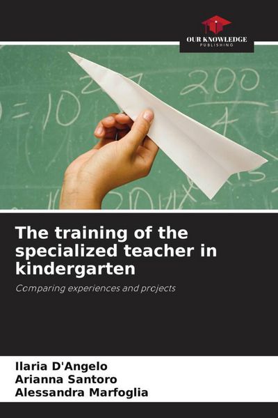 Produktbild: The training of the specialized teacher in kindergarten