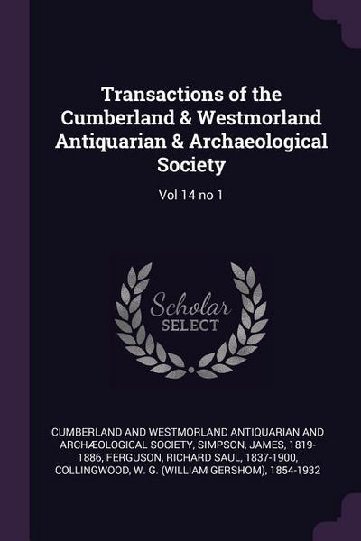 Produktbild: Transactions of the Cumberland & Westmorland Antiquarian & Archaeological Society