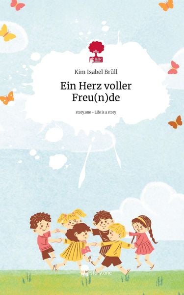 Produktbild: Ein Herz voller Freu(n)de. Life is a Story - story.one