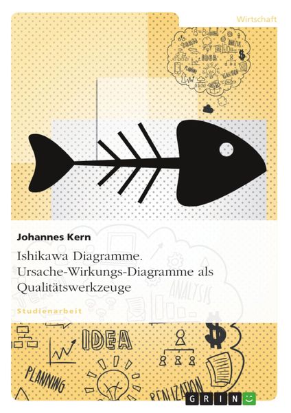 Produktbild: Ishikawa Diagramme - Ursache-Wirkungs-Diagramme