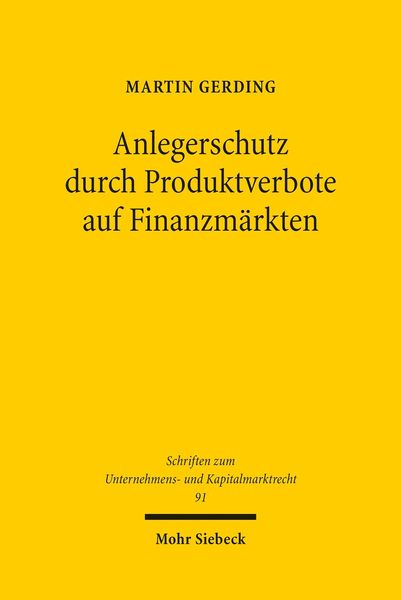 Produktbild: Anlegerschutz durch Produktverbote auf Finanzm&auml;rkten