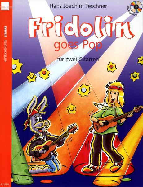 Fridolin goes Pop, für 2 Gitarren, Spielpartitur, m. Audio-CD. Band 1