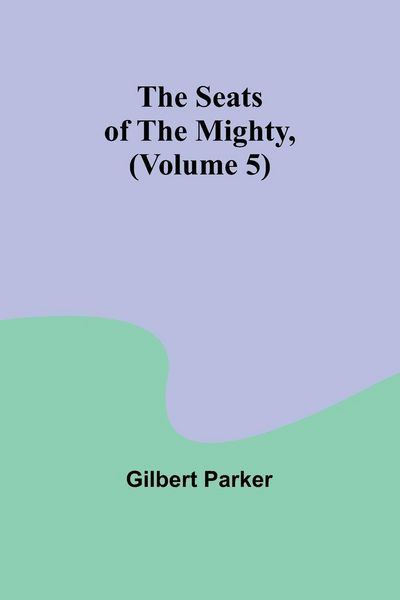 Produktbild: The Seats of the Mighty, (Volume 5)