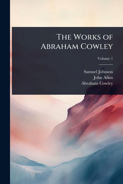 Produktbild: The Works of Abraham Cowley