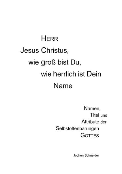 Produktbild: Herr Jesus Christus, wie gro&szlig; bist du, wie herrlich ist Dein Name