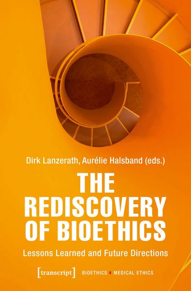 Produktbild: The Rediscovery of Bioethics