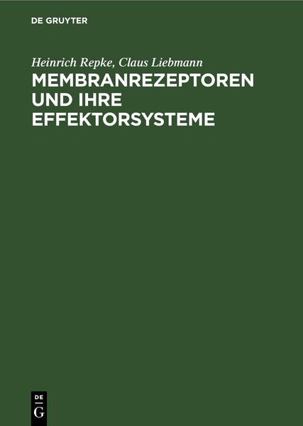 Produktbild: Membranrezeptoren und ihre Effektorsysteme