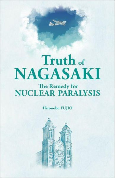 Produktbild: Truth of Nagasaki