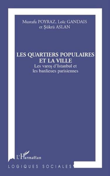 Produktbild: Les quartiers populaires et la ville