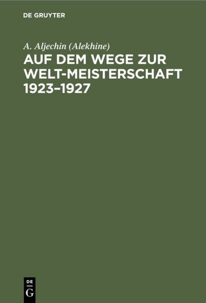 Produktbild: Auf dem Wege zur Welt-Meisterschaft 1923&ndash;1927