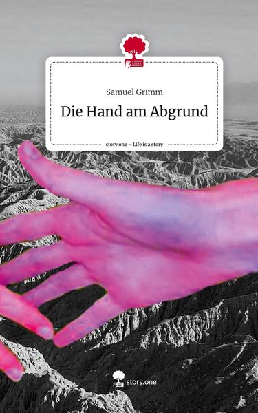 Produktbild: Die Hand am Abgrund. Life is a Story - story.one