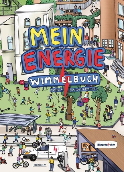 Mein Energie Wimmelbuch, Paperback von Sarah Rauchlechner, Edition V, 978-3-903240-77-3