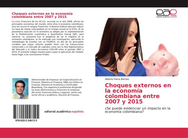 Produktbild: Choques externos en la econom&iacute;a colombiana entre 2007 y 2015