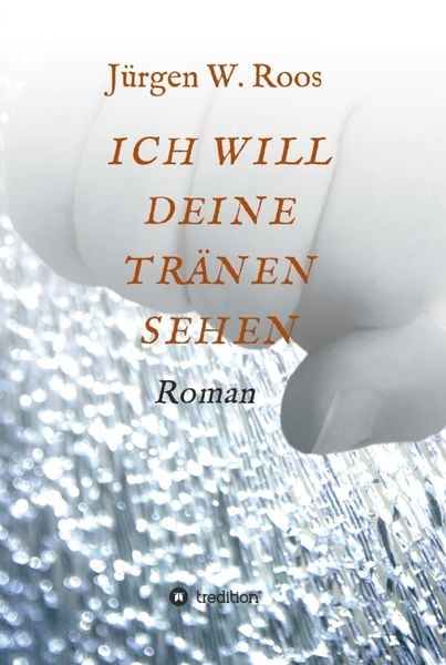 Produktbild: Ich Will Deine Tr&auml;nen Sehen
