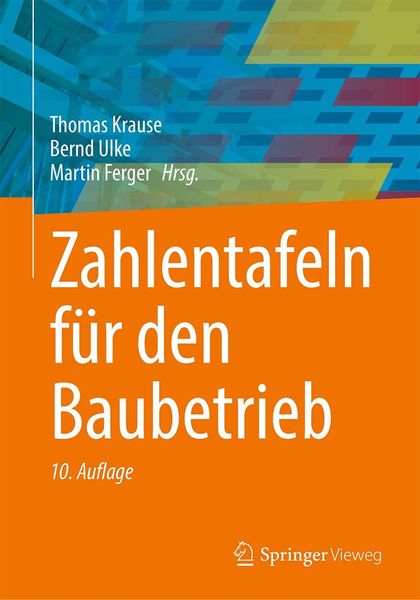 Produktbild: Zahlentafeln f&uuml;r den Baubetrieb