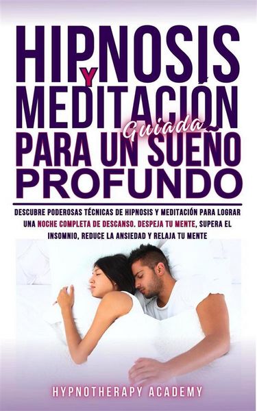 Produktbild: Hipnosis y Meditaci&oacute;n Guiada Para un Sue&ntilde;o Profundo