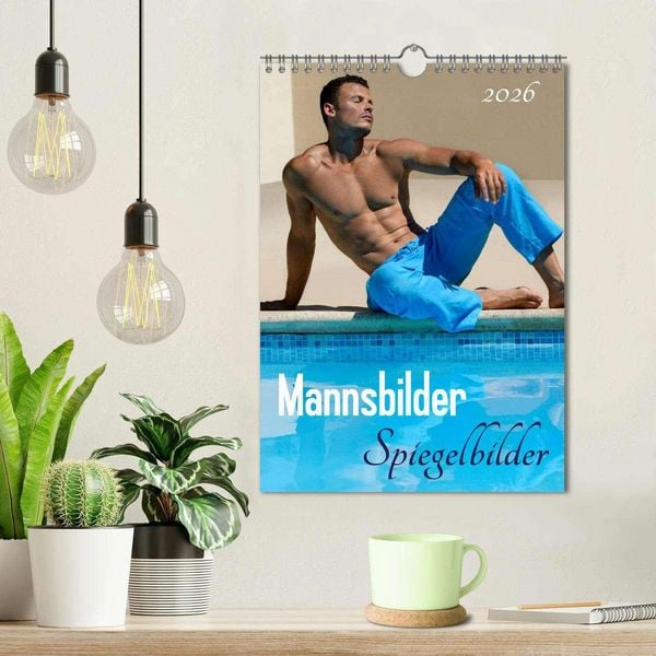 Produktbild: Mannsbilder Spiegelbilder (Wandkalender 2026 DIN A4 hoch), CALVENDO Monatskalender