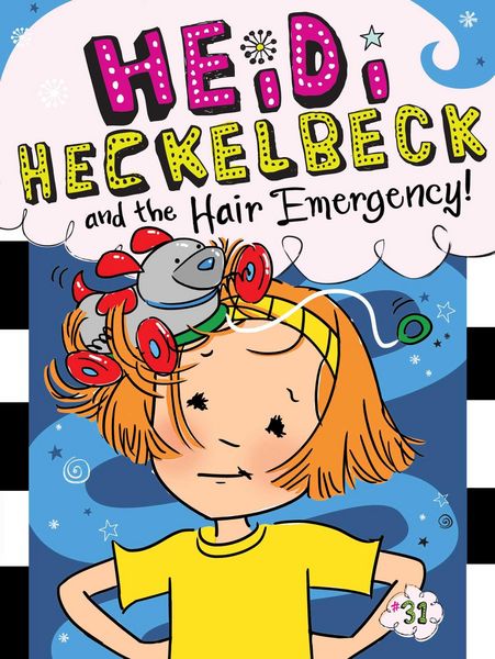 Produktbild: Heidi Heckelbeck and the Hair Emergency!