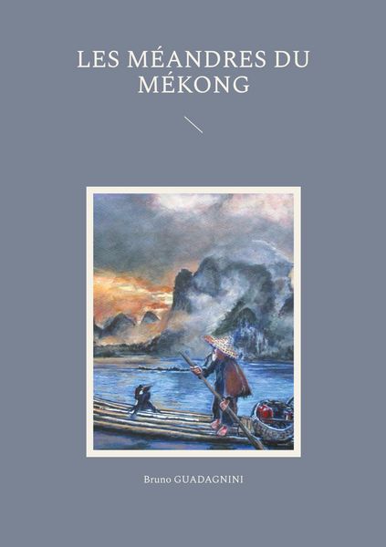 Produktbild: Les m&eacute;andres du M&eacute;kong