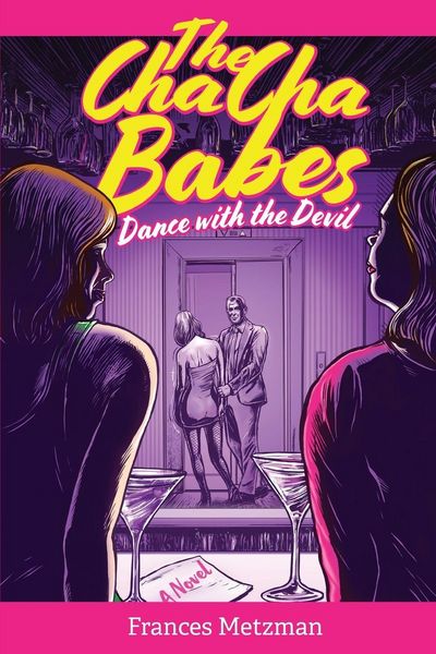 Produktbild: The Cha Cha Babes Dance with the Devil