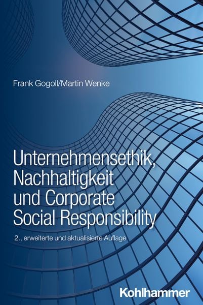 Produktbild: Unternehmensethik, Nachhaltigkeit und Corporate Social Responsibility