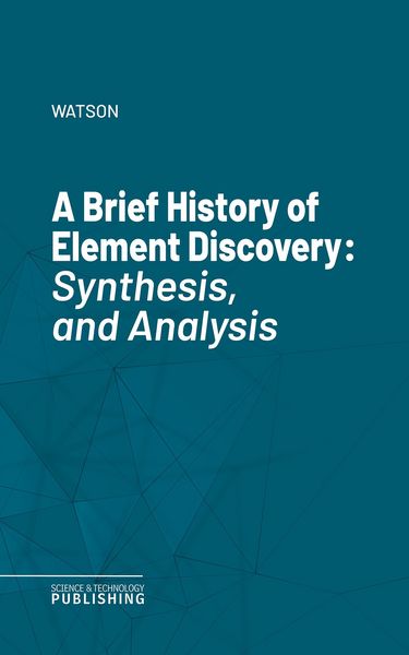 Produktbild: A Brief History of Element Discovery