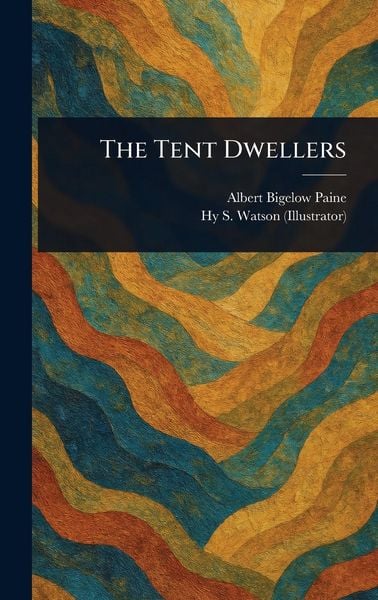 Produktbild: The Tent Dwellers