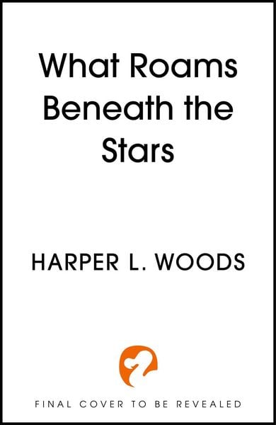 Produktbild: What Roams Beneath the Stars