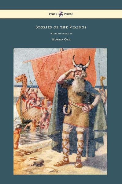 Produktbild: Stories of the Vikings - With Pictures by Monro Orr