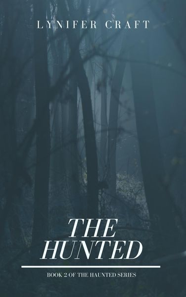 Produktbild: The Hunted (The Haunted Series, #2)