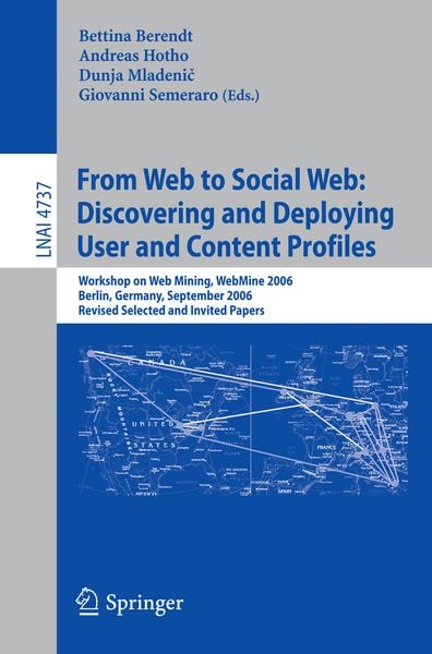 Produktbild: From Web to Social Web: Discovering and Deploying User and Content Profiles