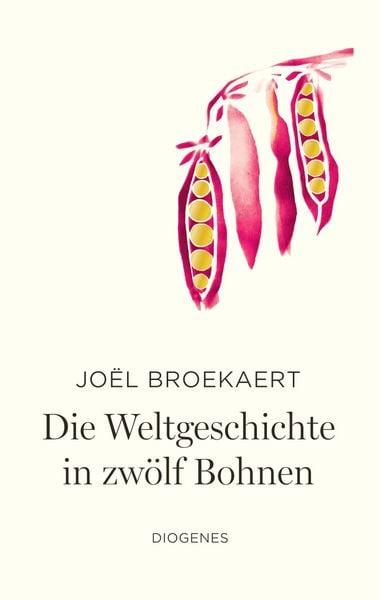 Produktbild: Die Weltgeschichte in zwölf Bohnen