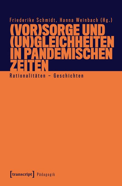 Produktbild: (Vor)Sorge und (Un)Gleichheiten in pandemischen Zeiten